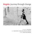 Angola: A Journey Through Change (2007)