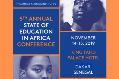 The Africa-America Institute (AAI) will host its fifth annual State of Education in Africa conference (SOE) from November 14-15, 2019 at the King Fahd Palace Hotel in Dakar, Sénégal.